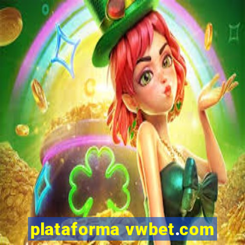 plataforma vwbet.com