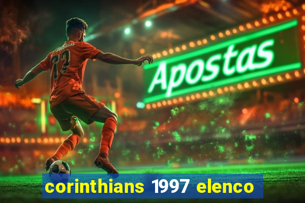 corinthians 1997 elenco