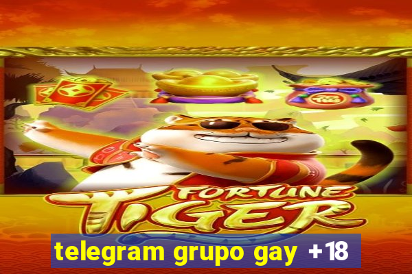 telegram grupo gay +18