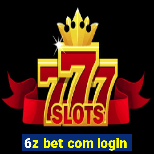 6z bet com login