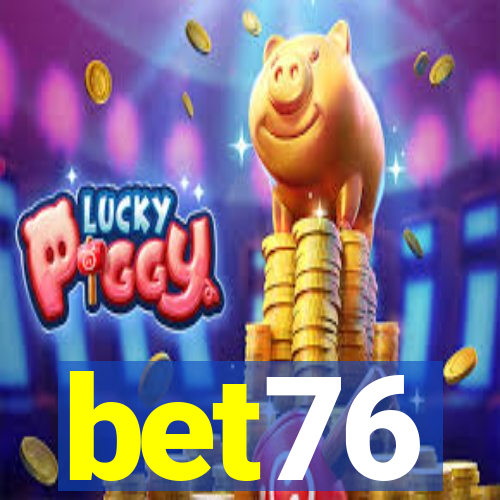 bet76