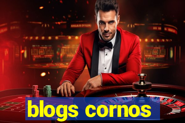 blogs cornos