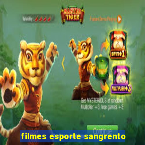 filmes esporte sangrento