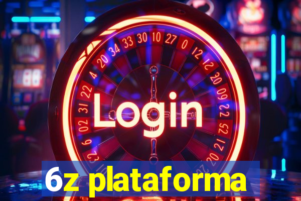 6z plataforma