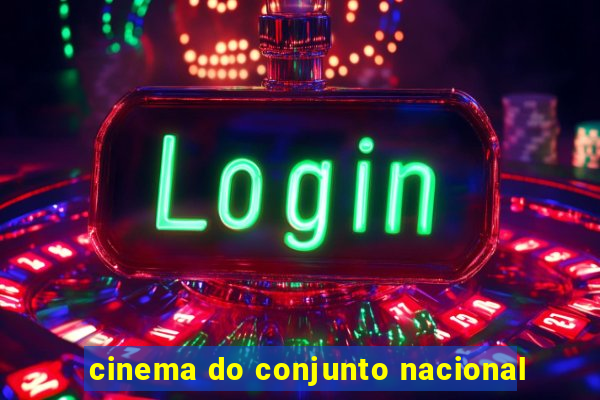 cinema do conjunto nacional