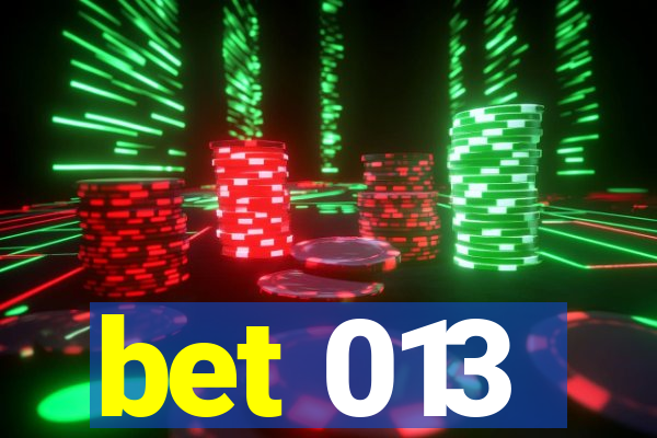 bet 013