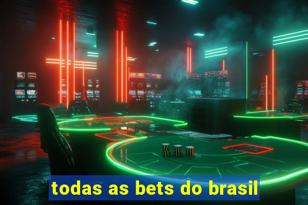 todas as bets do brasil