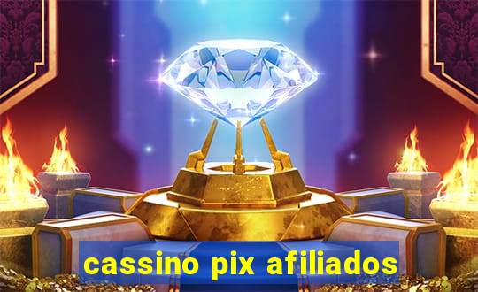 cassino pix afiliados