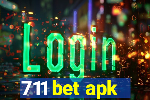 711 bet apk