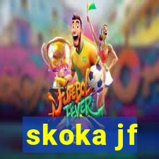 skoka jf