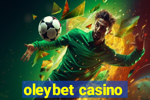 oleybet casino