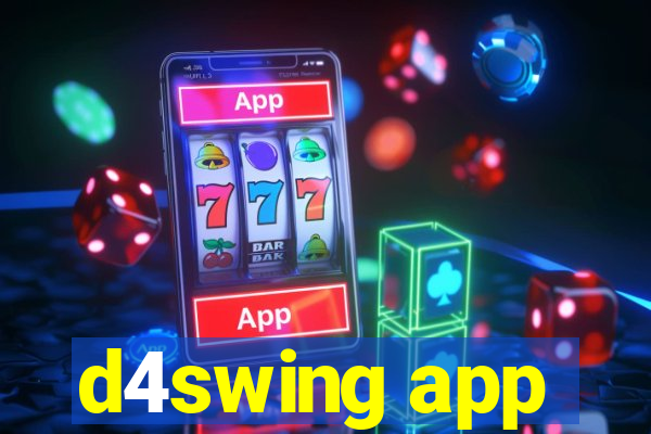 d4swing app