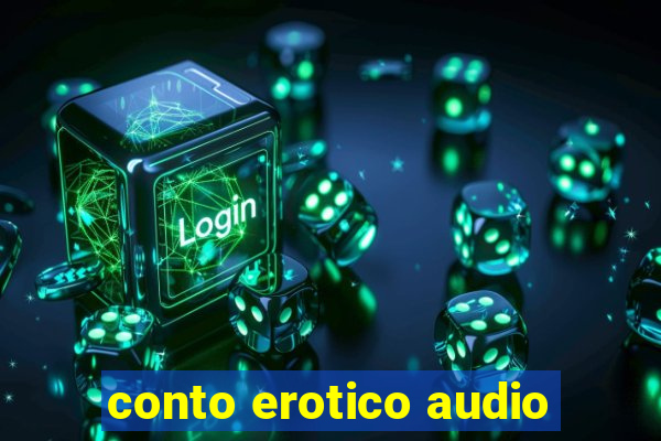 conto erotico audio