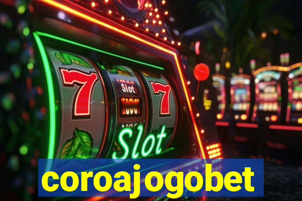 coroajogobet