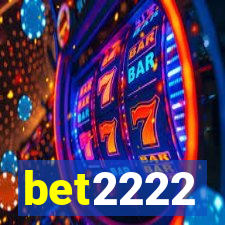 bet2222