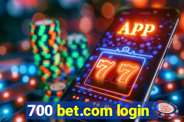 700 bet.com login