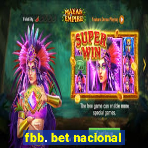 fbb. bet nacional