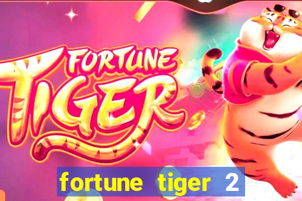 fortune tiger 2 revenge demo