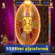 5588bet plataforma