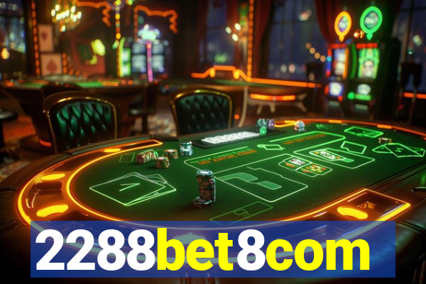 2288bet8com