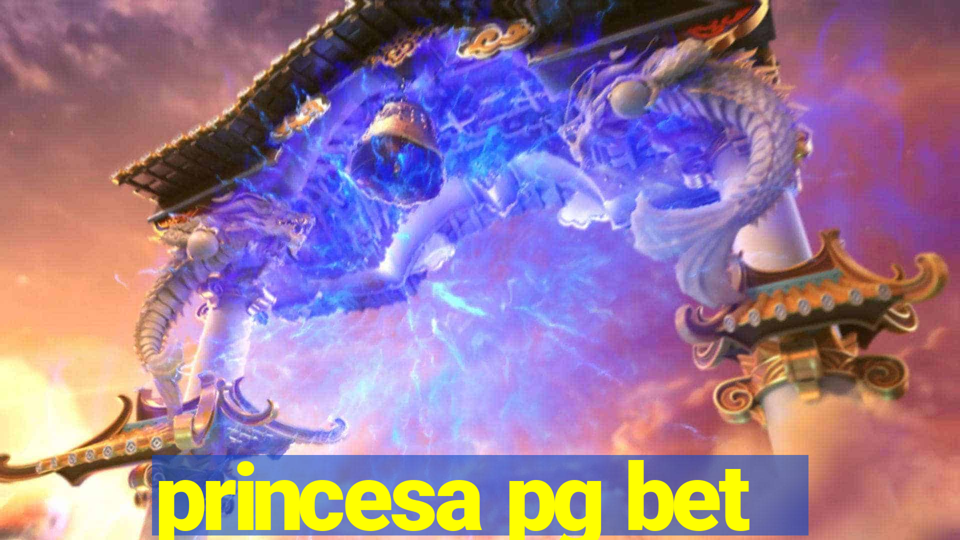 princesa pg bet