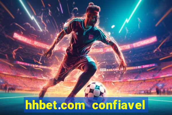 hhbet.com  confiavel