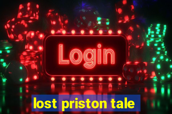 lost priston tale