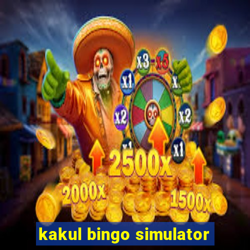 kakul bingo simulator