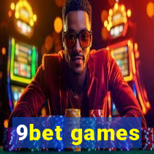 9bet games