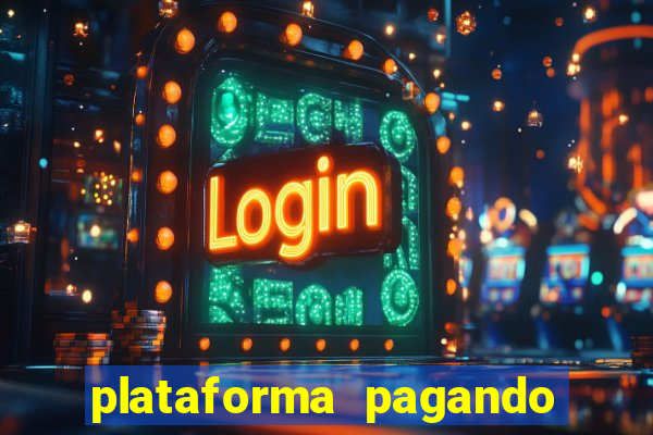 plataforma pagando muito fortune tiger