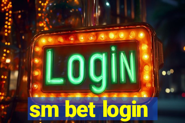 sm bet login