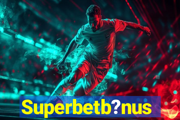 Superbetb?nus