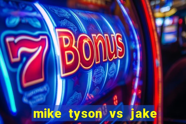 mike tyson vs jake paul assistir online