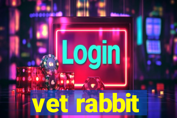 vet rabbit