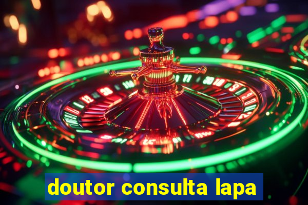 doutor consulta lapa