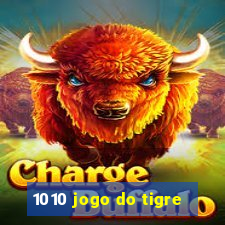 1010 jogo do tigre