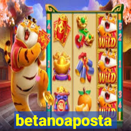 betanoaposta