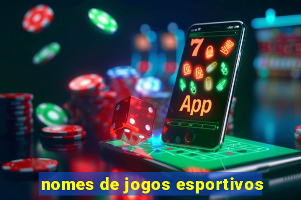 nomes de jogos esportivos