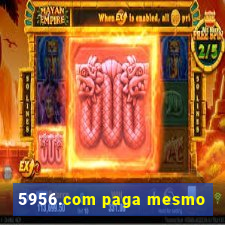 5956.com paga mesmo