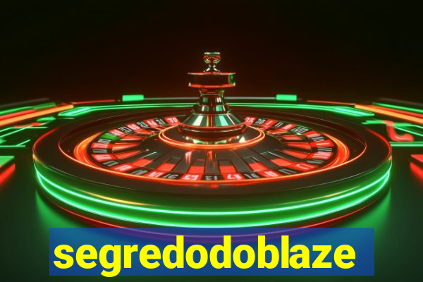 segredodoblaze