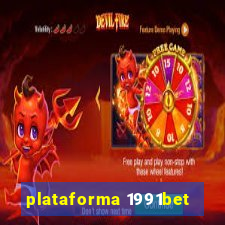 plataforma 1991bet