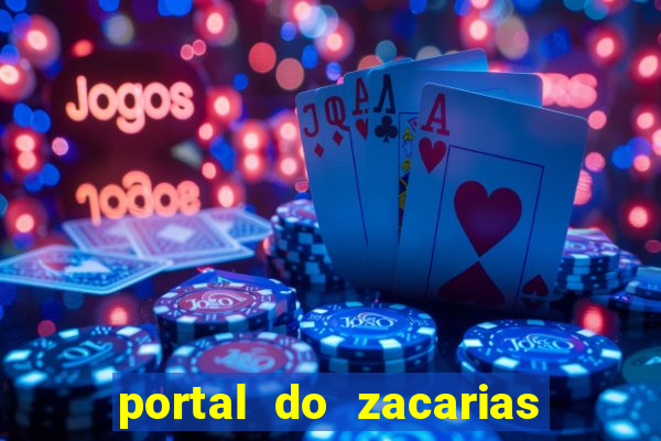 portal do zacarias mais 18