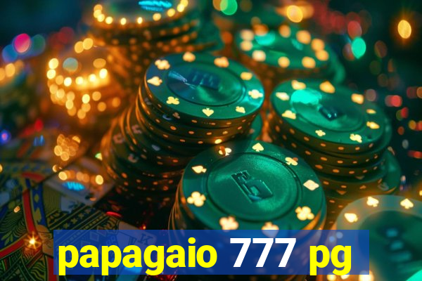 papagaio 777 pg