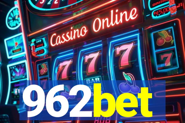 962bet