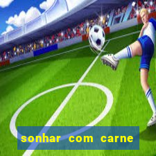 sonhar com carne de porco