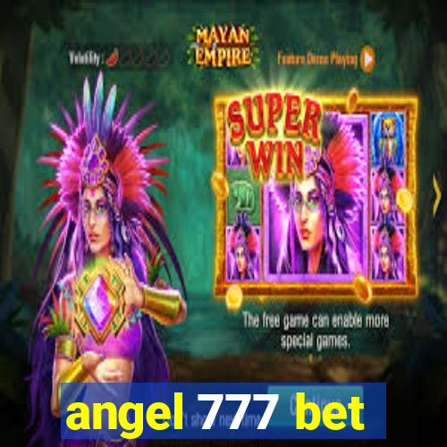 angel 777 bet