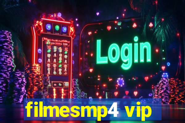 filmesmp4 vip