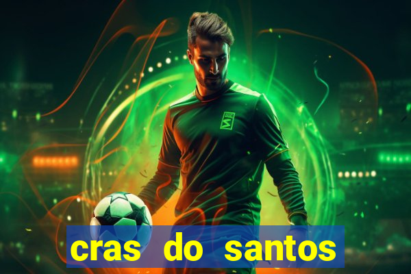 cras do santos dumont aracaju