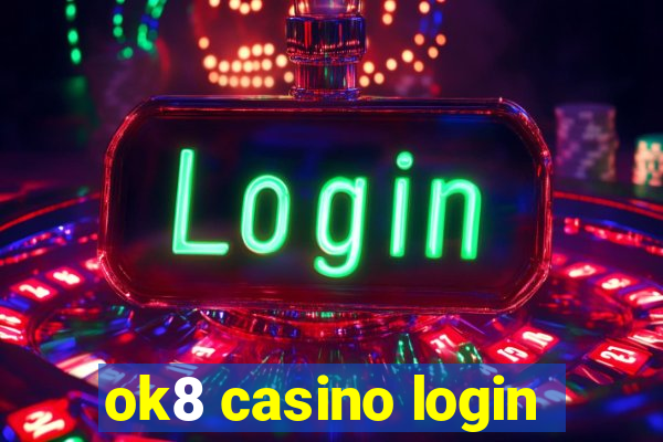 ok8 casino login