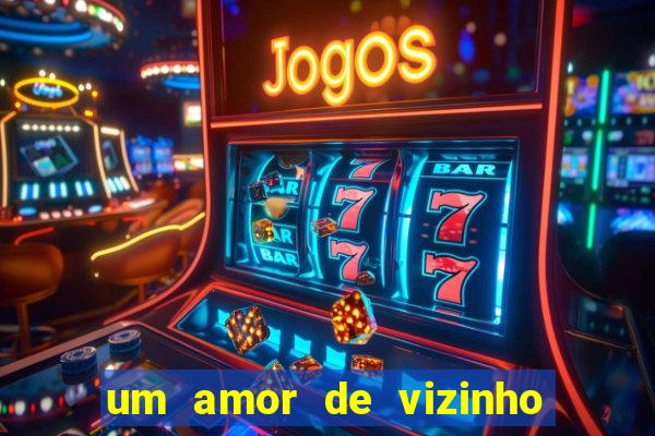 um amor de vizinho karen santos pdf